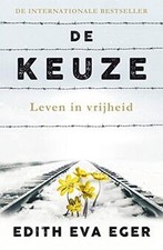 De keuze: leven in vrijheid de