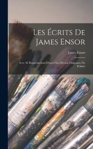 James ensor les - james, écrits