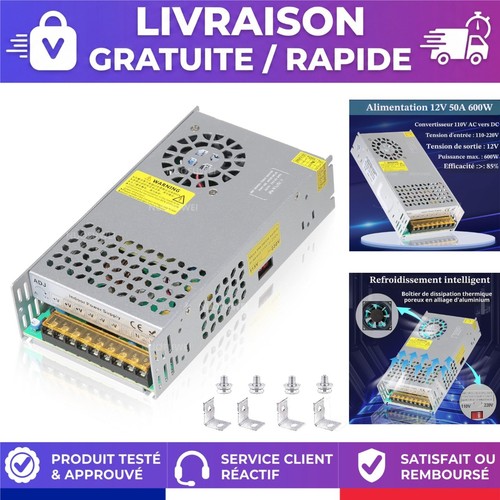 Alimentation 12v 50a 600w - 12v,