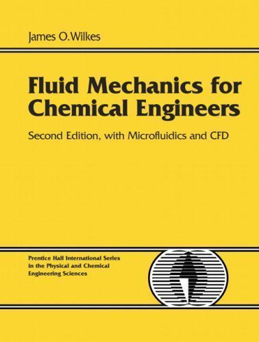 Fluid mechanics for chemical - mechanics,