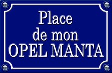 PLACE DE MON OPEL MANTA - 29cm