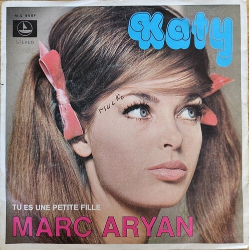 Marc aryan katy vinyl 7 - marc, 7"