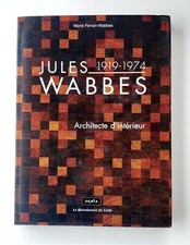 Rare Belgian Book Jules Wabbes Midcentury Modern Furniture Design