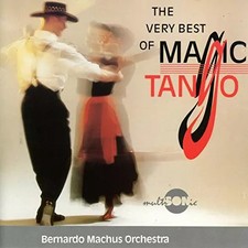 Magic Blue, Jalousie, la Cumparsita, Ole Guapa, a Média Luz, Muchachos, Las Tang