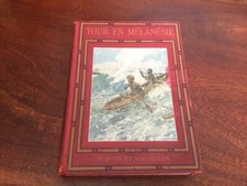 TOUR EN MELANESIE, RECIT DE