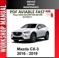 MAZDA CX-3 CX3 2016 2017 2018 2019 SERVICE REPAIR WORKSHOP MANUAL