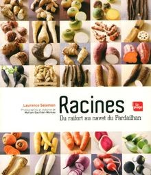 Racines raifort au navet - :, du