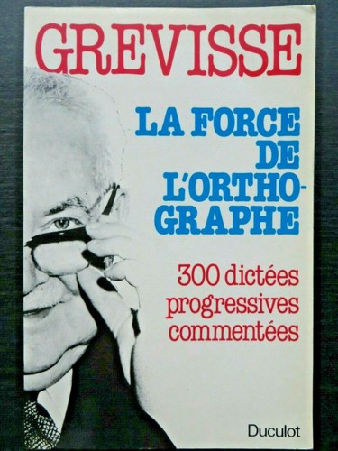 Orthographe grévisse la - :,