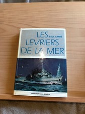 Paul Carré Les lévriers de la mer éditions France Empire 1967