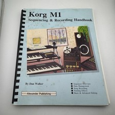 Vintage Korg M1 Sequencing and Recording Handbook Manual by Dan Walker