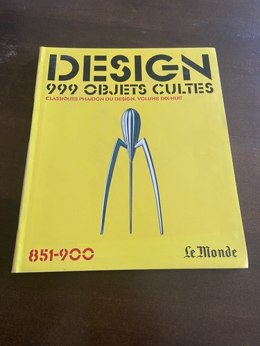 999 objets cultes design - 999, cultes.