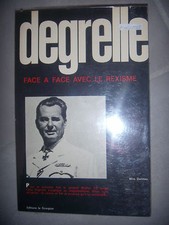Degrelle: Face à face avec le