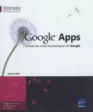 Google Apps - Utilisez les