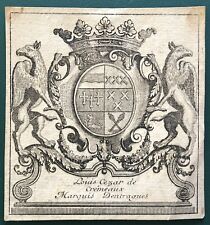 (Gravure XVIIIe) Ex-libris bibliothèque LOUIS CREMEAUX, MARQUIS D'ENTRAGUES