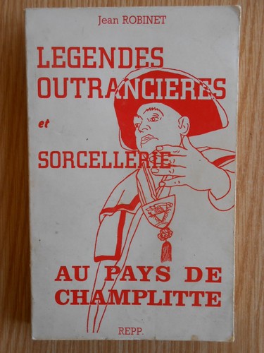 Légendes outrancières - outrancières, et