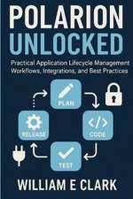 Polarion Unlocked: Practical