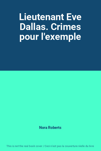Lieutenant eve dallas crimes - eve,