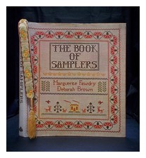 FAWDRY, MARGUERITE ; BROWN, DEBORAH (1951-) The book of samplers 1980 Hardcover