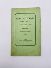 Le parc-aux-cerfs du roi Louis