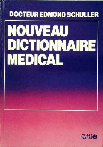 Nouveau dictionnaire médical