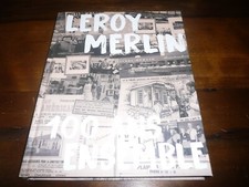 LEROY MERLIN 100 ANS ENSEMBLE