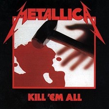 Metallica Kill 'Em All (Vinyl)