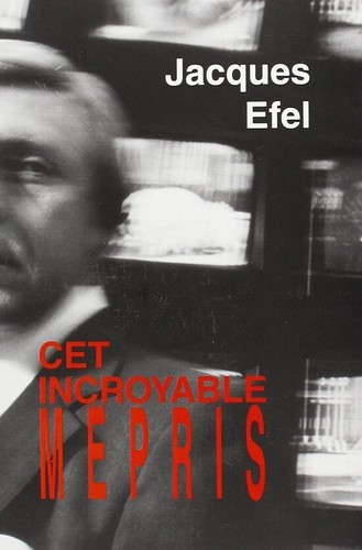 Cet incroyable mepris - cet,