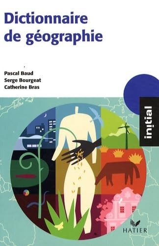 Dictionnaire géographie - géographie,