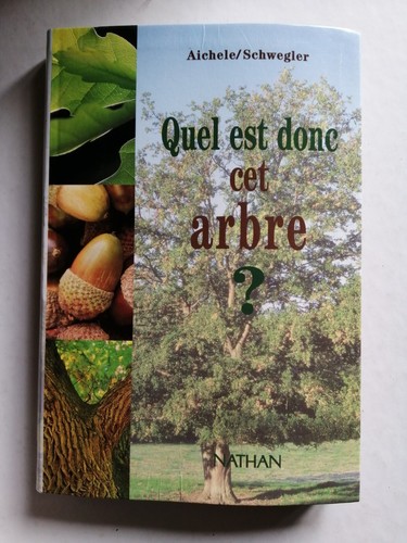 Quel est donc cet arbre - quel,