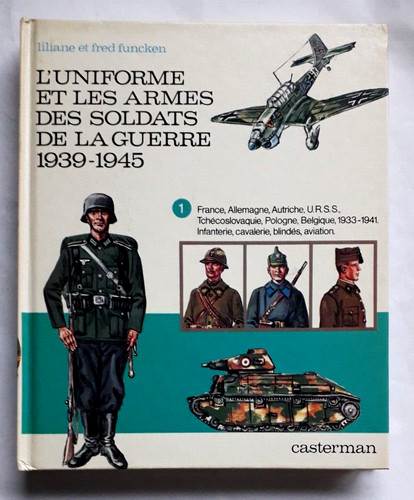Funcken uniforme et les - funcken, l'uniforme