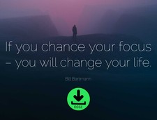 Bill Bartmann - If you change your focus, you will change your life