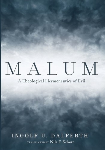 Ingolf dalferth malum - ingolf, u