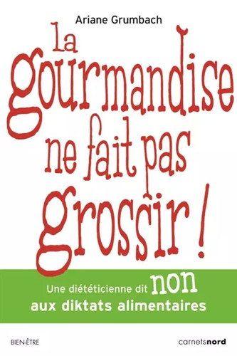 Gourmandise fait pas - la,