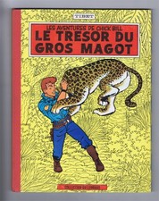 CHIC BILL  LE TRESOR DU GROS MAGOT Collection du LOMBARD  EO Française  1962