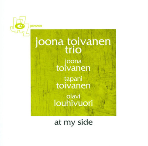 Joona toivanen trio side - joona, my