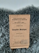 CHARPENTES METALLIQUES / RENE CHAMPLY / EDITION DESFORGES / 168 FIGURES / 1910