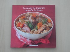 Livre de cuisine Tupperware Les plats de toujours au goût du jour... 