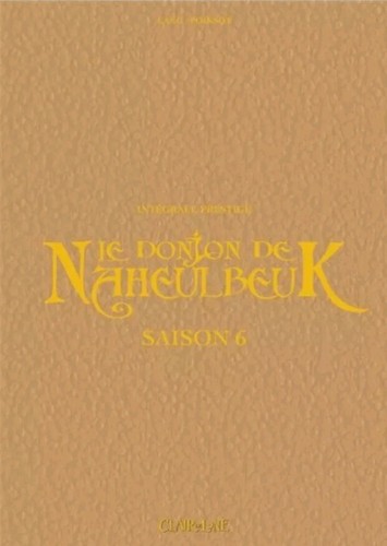 Donjon naheulbeuk saison - le,