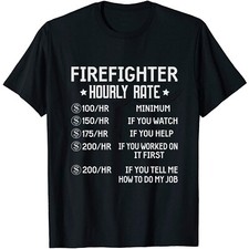Firefighter Hourly Rate Funny