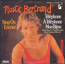 PLASTIC BERTRAND PRESSAGE ALLEMAND STOP OU ENCORE 45T SP 1980 HANSA 102.008