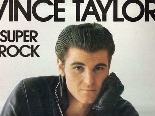 Vince taylor super - taylor, "super