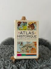 ATLAS HISTORIQUE / DE L'APPARITION DE L'HOMME SUR TERRE A L'ERE NUCLEAIRE / 1988