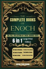 The Complete Books of Enoch