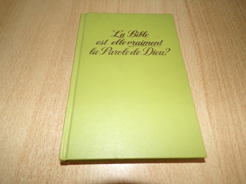 Bible est elle vraiment la - bible,
