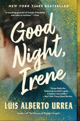 Good night irene novel - irene:,