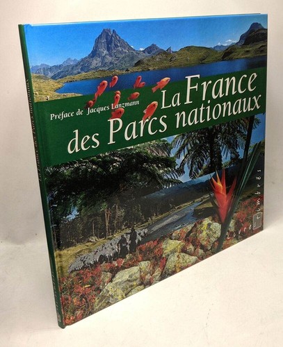 France des parcs nationaux - des,