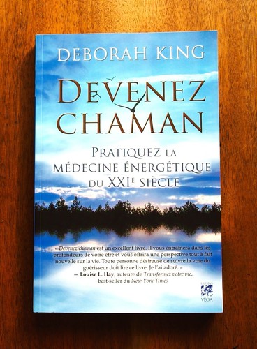 Devenez chaman pratiquez la - ,