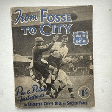 From Fosse To City Leicester City FC 1948 Book