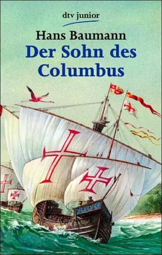 Der sohn des columbus hans - der, columbus,