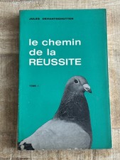 Livre Colombophilie Le chemin